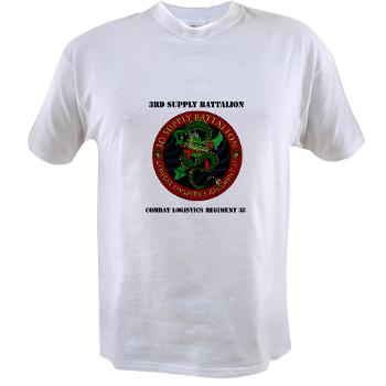 3SB - A01 - 04 - 3rd Supply Battalion with Text - Value T-shirt